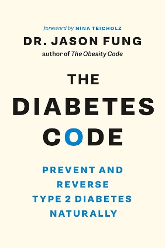 Бумажная книга «The Diabetes Code: Prevent and Reverse Type 2 Diabetes Naturally», автор Джейсон Фанг - фото №1