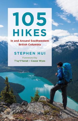 Бумажная книга «105 Hikes in and Around Southwestern British Columbia», автор Стивен Хуи - фото №1