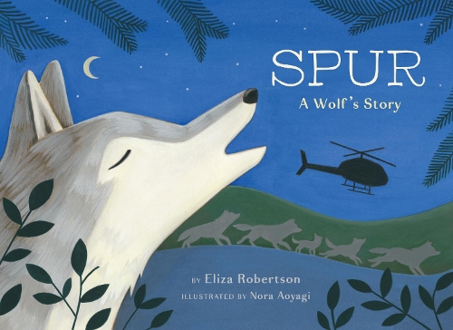 Бумажная книга «Spur, a Wolf's Story», автор Элиза Робертсон - фото №1