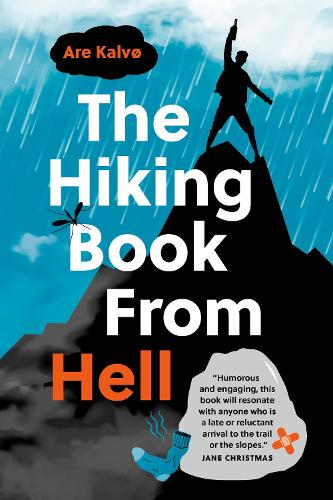 Бумажная книга «The Hiking Book From Hell: My Reluctant Attempt to Learn to Love Nature», автор Аре Кальвё - фото №1