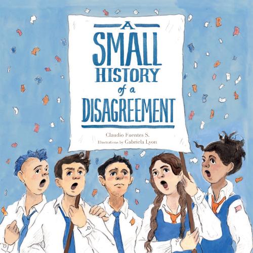 Бумажная книга «Small History of a Disagreement», автор Клаудио Фуэнтес - фото №1