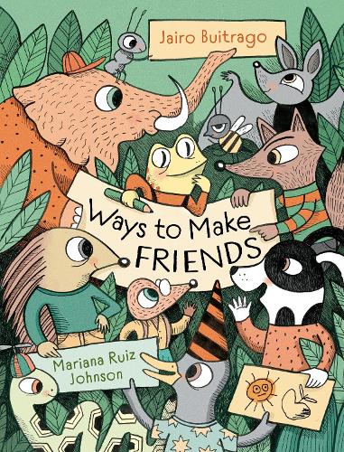 Паперова книга «Ways to Make Friends», автор Хайро Буйтраго - фото №1