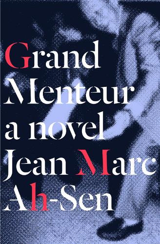 Бумажная книга «Grand Menteur», автор Жан Марк А-Сен - фото №1