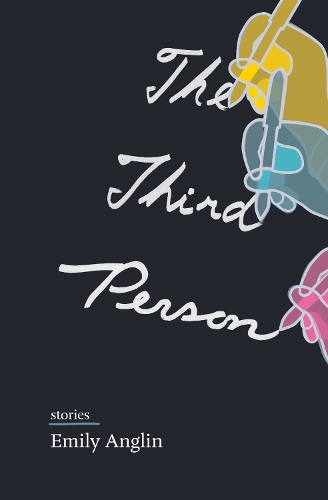 Бумажная книга «The Third Person», автор Эмили Англин - фото №1