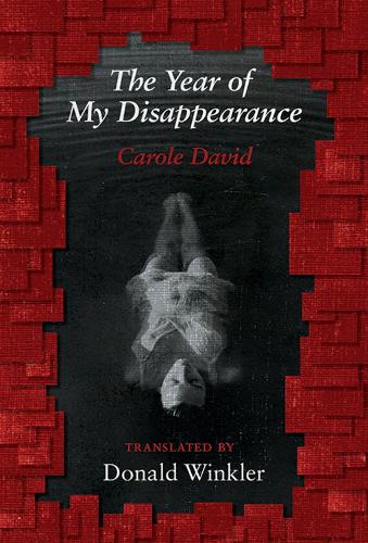 Бумажная книга «The Year of My Disappearance», автор Кэрол Дэвид - фото №1