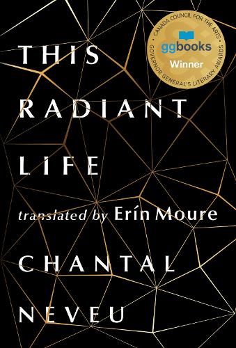 Бумажная книга «This Radiant Life», автор Шанталь Невё - фото №1