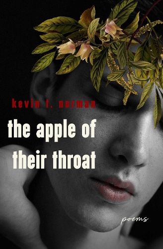 Бумажная книга «The Apple of Their Throat: Poems», автор Кевин Т. Норман - фото №1