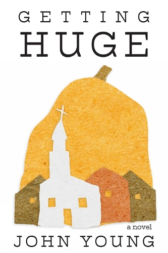 Паперова книга «Getting Huge», автор Джон Янг - фото №1