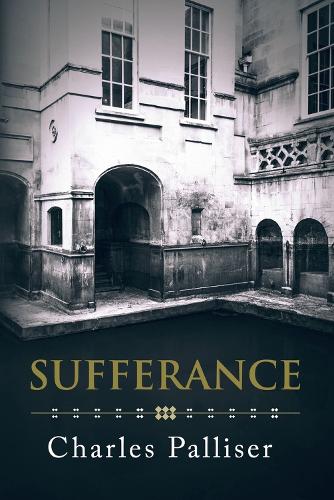 Бумажная книга «Sufferance», автор Чарльз Паллисер - фото №1