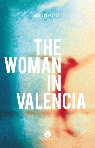 Паперова книга «The Woman in Valencia», авторів Енн Марі Буланже, Енні Перро - фото №1