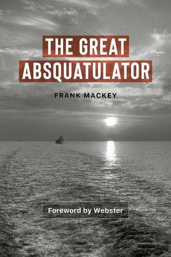 Бумажная книга «The Great Absquatulator», авторов Али Ндиайе, Фрэнк Маки - фото №1
