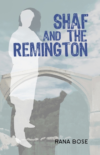 Паперова книга «Shaf and the Remington», автор Рана Бозе - фото №1