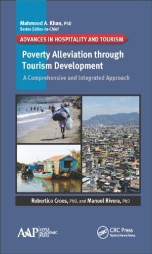 Бумажная книга «Poverty Alleviation through Tourism Development: A Comprehensive and Integrated Approach», авторов Мануэль Ривера, Робертико Кроес - фото №1