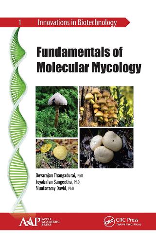 Бумажная книга «Fundamentals of Molecular Mycology», авторов Девараджан Тхангадурай, Джеябалан Сангета, Мунисвами Дэвид - фото №1