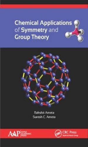 Бумажная книга «Chemical Applications of Symmetry and Group Theory», авторов Ракшит Амета, Суреш К. Амета - фото №1