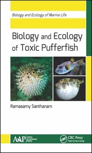 Паперова книга «Biology and Ecology of Toxic Pufferfish», автор Рамасамі Сантханам - фото №1