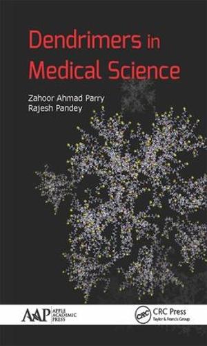 Бумажная книга «Dendrimers in Medical Science», авторов Раджеш Пандей, Захур Ахмад Пэрри - фото №1