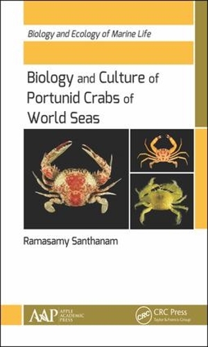 Бумажная книга «Biology and Culture of Portunid Crabs of World Seas», автор Рамасами Сантханам - фото №1