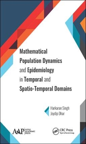 Бумажная книга «Mathematical Population Dynamics and Epidemiology in Temporal and Spatio-Temporal Domains», авторов Харкаран Сингх, Джойдип Дхар - фото №1