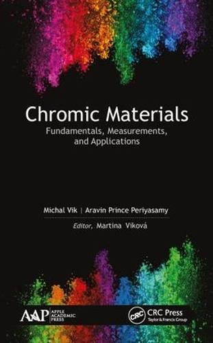 Бумажная книга «Chromic Materials: Fundamentals, Measurements, and Applications», авторов Аравин Принц Периясами, Михал Вик - фото №1