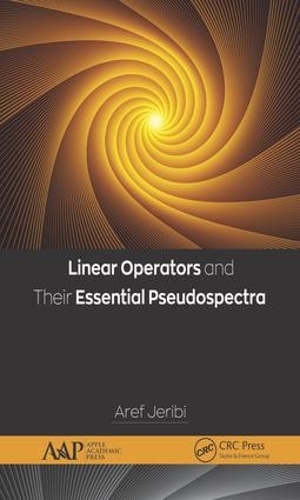 [object Object] «Linear Operators and Their Essential Pseudospectra», автор Ареф Джериби - фото №1