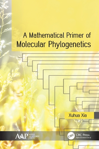 Бумажная книга «A Mathematical Primer of Molecular Phylogenetics», автор Сюхуа Ся - фото №1