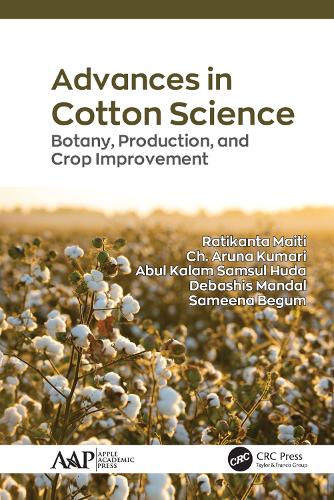 Бумажная книга «Advances in Cotton Science: Botany, Production, and Crop Improvement», авторов Абул Калам Самсул Худа, Ч. Аруна Кумари, Дебашис Мандал, Ратиканта Майти, Самина Бегум - фото №1