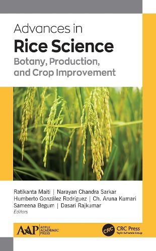 Бумажная книга «Advances in Rice Science: Botany, Production, and Crop Improvement», авторов Дасари Раджкумар, Самина Бегум - фото №1