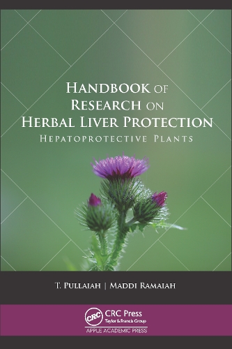 Бумажная книга «Handbook of Research on Herbal Liver Protection: Hepatoprotective Plants», авторов Мадди Рамайя, Т Пуллайя - фото №1