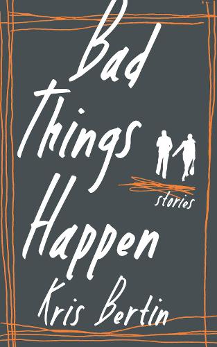 Бумажная книга «Bad Things Happen», автор Крис Бертин - фото №1