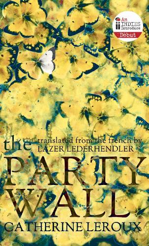Паперова книга «The Party Wall», автор Кетрін Леру - фото №1
