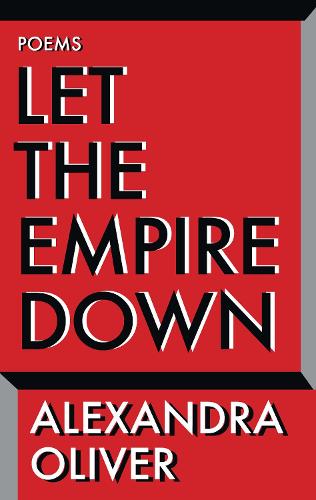 Бумажная книга «Let the Empire Down», автор Александра Оливер - фото №1