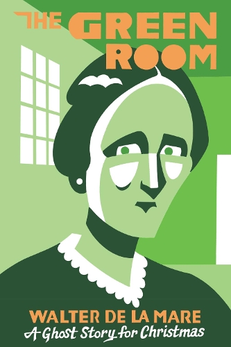 Бумажная книга «The Green Room: A Ghost Story for Christmas», автор Уолтер Де Ла Маре - фото №1