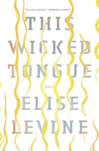 Бумажная книга «This Wicked Tongue», автор Элиза Левин - фото №1