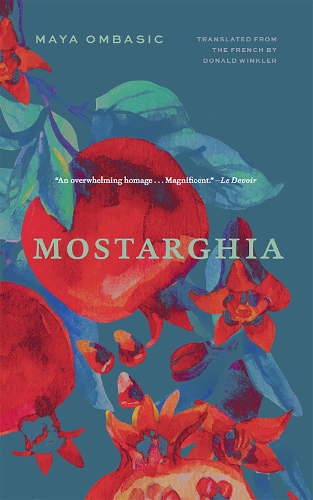 Бумажная книга «Mostarghia», автор Майя Омбасик - фото №1
