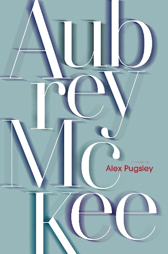 Паперова книга «Aubrey McKee», автор Алекс Пагслі - фото №1