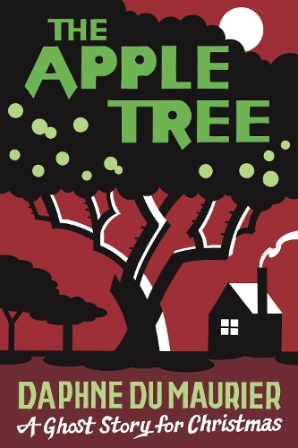 Паперова книга «The Apple Tree: A Ghost Story for Christmas», автор Дафна Дю Мор'є - фото №1
