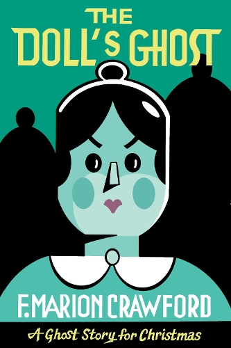 Бумажная книга «The Doll's Ghost», автор Ф. Мэрион Кроуфорд - фото №1
