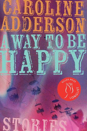 Бумажная книга «A Way to Be Happy», автор Каролина Аддерсон - фото №1