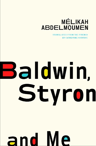 Паперова книга «Baldwin, Styron and Me» - фото №1