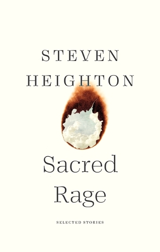 Бумажная книга «Sacred Rage: Selected Stories», автор Стивен Хайтон - фото №1