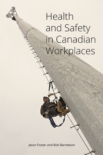 Бумажная книга «Health and Safety in Canadian Workplaces», авторов Боб Барнетсон, Джейсон Фостер - фото №1