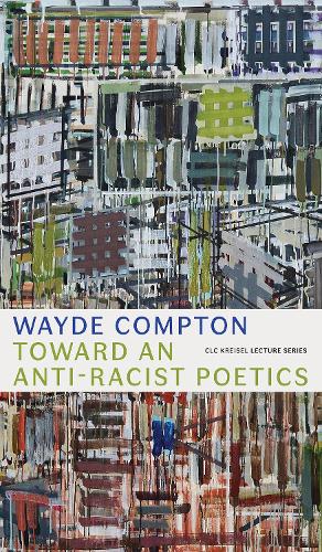 Бумажная книга «Toward an Anti-Racist Poetics», автор Уэйд Комптон - фото №1
