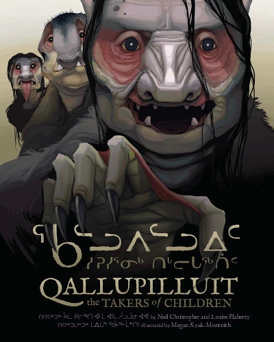 Бумажная книга «Qallupilluit: The Takers of Children», авторов Луиза Флаэрти, Нил Кристофер - фото №1