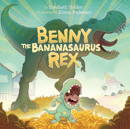 Паперова книга «Benny the Bananasaurus Rex», автор Сарабет Холден - фото №1