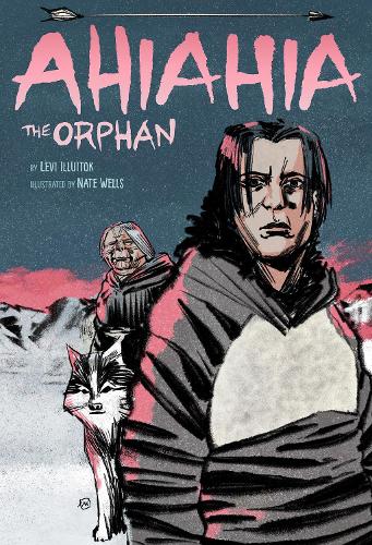 Бумажная книга «Ahiahia the Orphan», автор Леви Иллюток - фото №1
