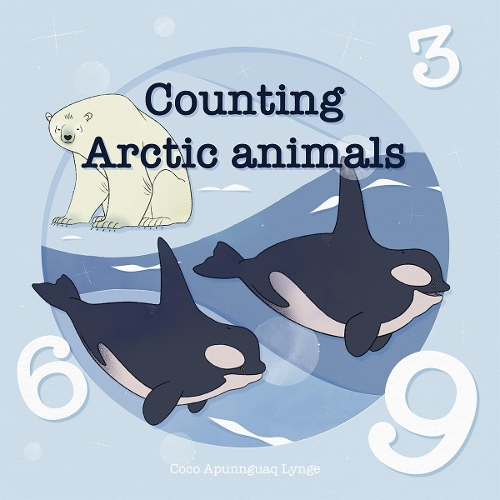 Паперова книга «Counting Arctic Animals», автор Коко Апуннгуак Ліндж - фото №1