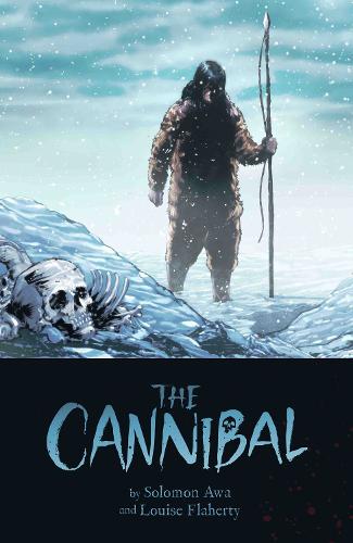 Паперова книга «The Cannibal», авторів Луїза Флаерті, Соломон Ава - фото №1