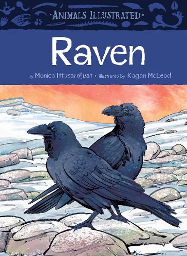 Паперова книга «Animals Illustrated: Raven», автор Моніка Іттусарджуат - фото №1