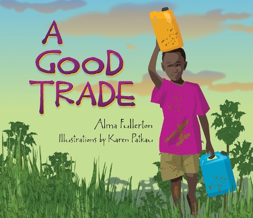 Бумажная книга «A Good Trade», автор Альма Фуллертон - фото №1